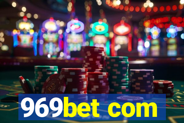 969bet com